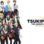 TSUKIPRO THE ANIMATION