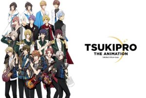 TSUKIPRO THE ANIMATION